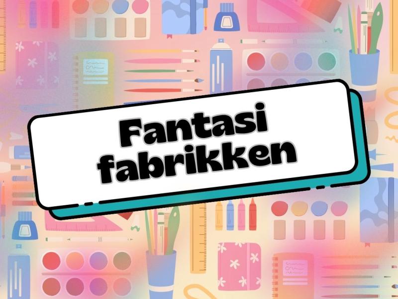 Logo for fantasi-fabrikken. Tekst på baggrund af dic. krea-redskaber. 
